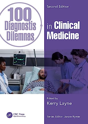 100 Diagnostic Dilemmas in Clinical Medicine (100 Cases)