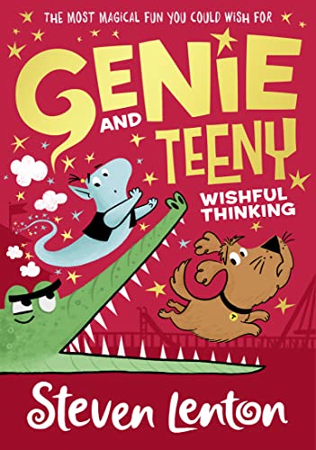 Genie and Teeny: Wishful Thinking (Book 2)