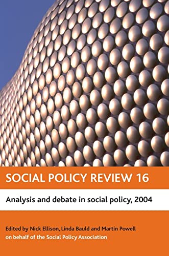 Social Policy Review 16 : Analysis and debate in social policy, 2004