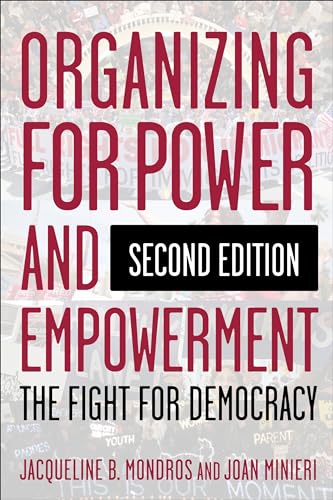 Organizing for Power and Empowerment : The Fight for Democracy