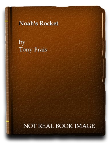 Noah's Rocket