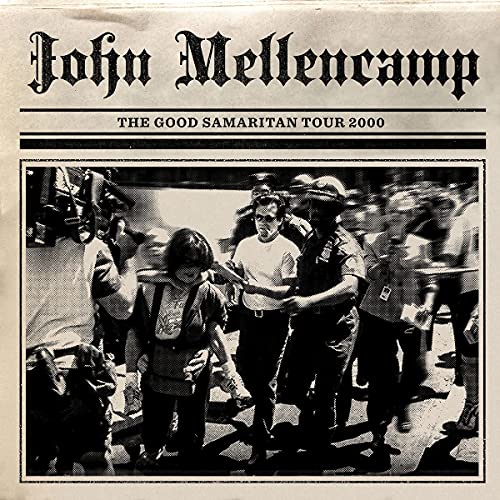 John Mellencamp - The Good Samaritan Tour 2000  [VINYL]