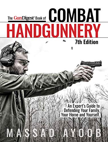 Book cover: "Gun Digest Book of Combat Handgunnery," 7th Edition, with shooter.