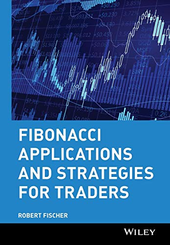 Fibonacci Applications and Strategies for Traders