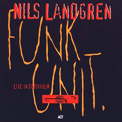 CD cover for Nils Landgren’s “Funk Unit: Live in Stockholm” album.