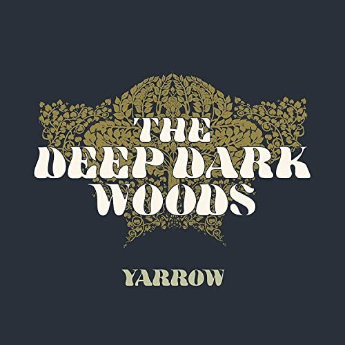 Deep Dark Woodsthe - Yarrow [CD]