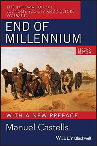End of Millennium: The Information Age: Economy