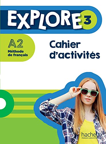 Explore : Cahier d'activites 3 + audio telechargeable