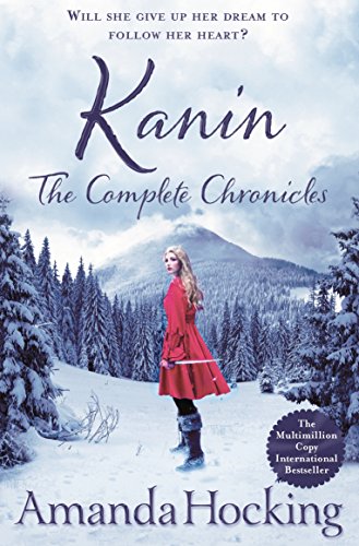 Kanin: The Complete Chronicles (Kanin Chronicles)