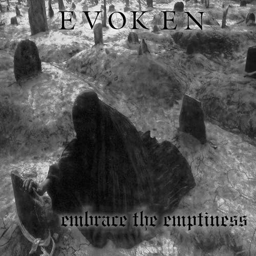 Evoken - Embrace The Emptiness (remastered) [CD]