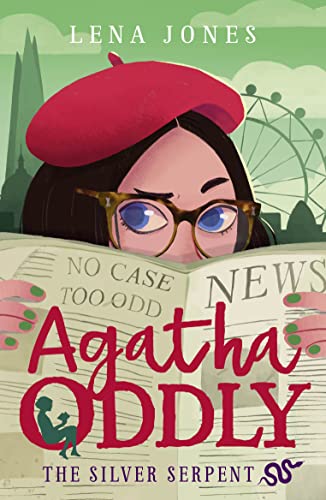 The Silver Serpent: Book 3 (Agatha Oddly)