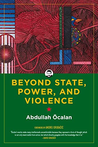 Beyond State, Power, And Violence (Kairos)