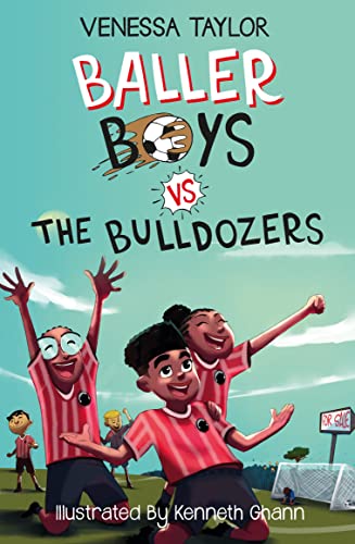 Baller Boys vs. The Bulldozers (Baller Boys 2)