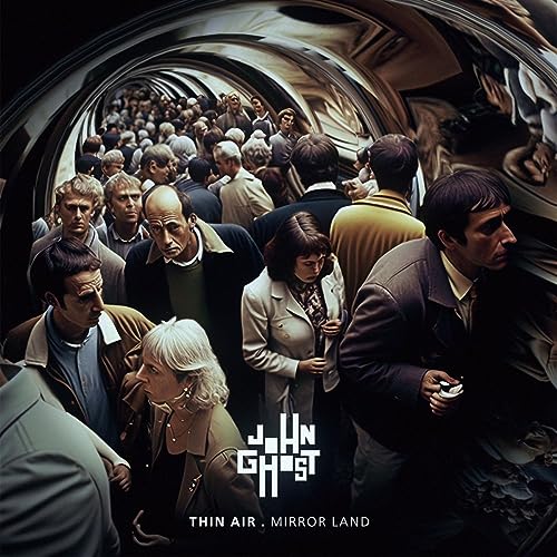 John Ghost - Thin Air Mirror Land [VINYL]
