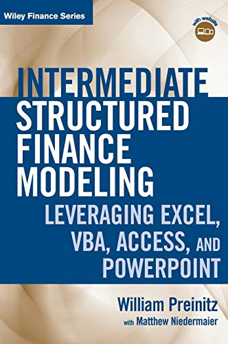 Intermediate Structured Finance Modeling: Leveraging Excel