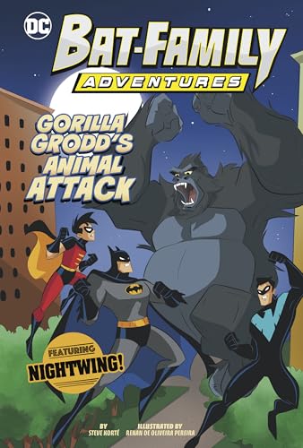 Gorilla Grodd’s Animal Attack : Featuring Nightwing!