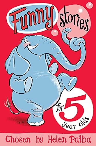 Funny Stories for 5 Year Olds (Macmillan Children's Books Story Collections)