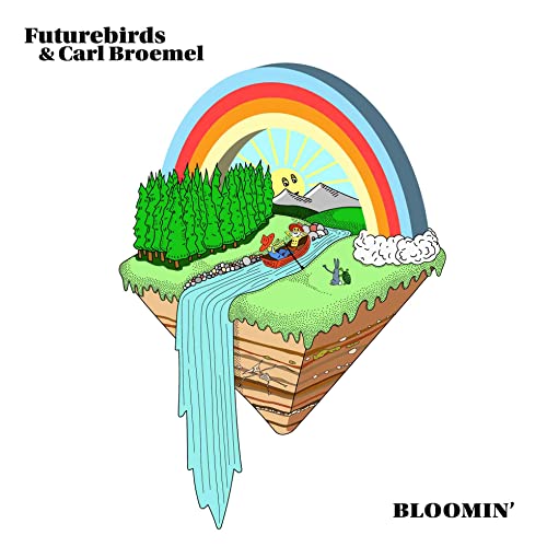 Futurebirds & Carl Broemel - BLOOMIN' [VINYL]