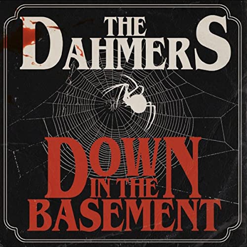 Dahmers - Down in the Basement  [VINYL]