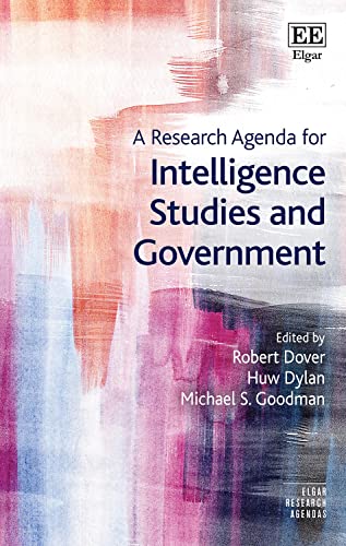 A Research Agenda for Intelligence Studies and Government