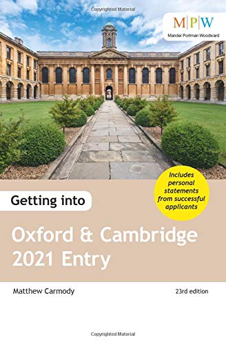Getting into Oxford and Cambridge 2021 Entry