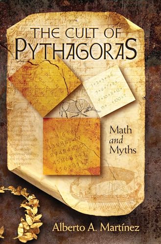 Cult of Pythagoras, The : Math and Myths