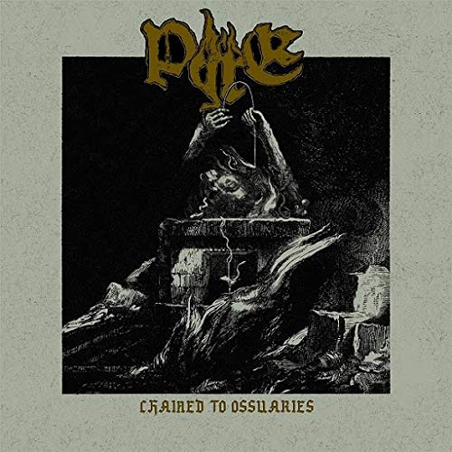 Pyre - Chained To Ossuaries [CD]
