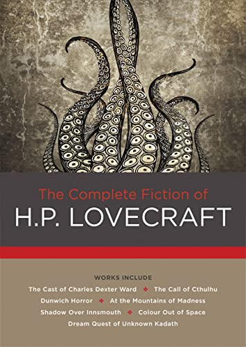 The Complete Fiction of H. P. Lovecraft: 2 (Chartwell Classics)