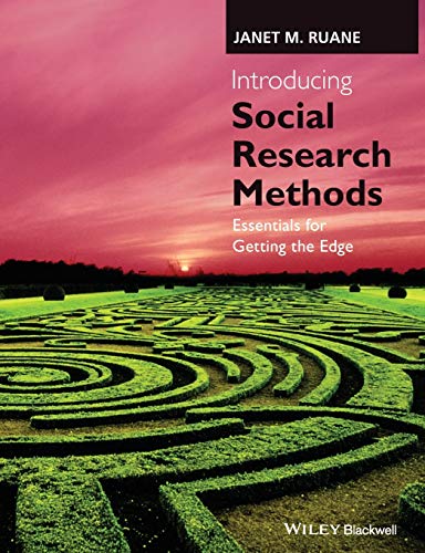 Introducing Social Research Methods - Essentials  for Getting the Edge