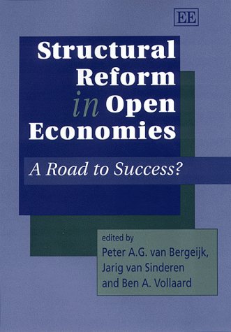Structural Reform in Open Economies: A Road to Success?