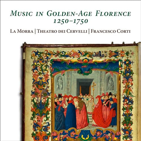 La Morra; Theatro Dei Cervelli - Music in Golden-Age Florence 1250-1750 [CD]