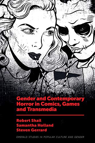 Gender and Contemporary Horror in Comics