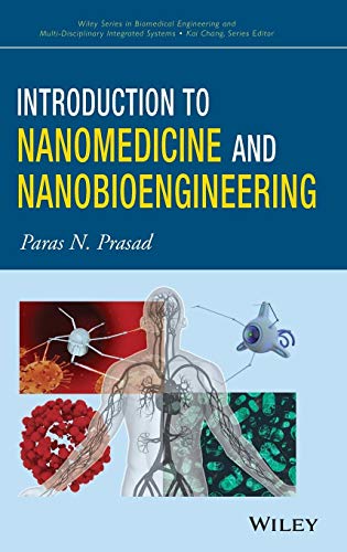 Introduction to Nanomedicine and Nanobioengineering