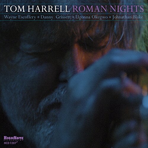 Tom Harrell - Roman Nights [CD]