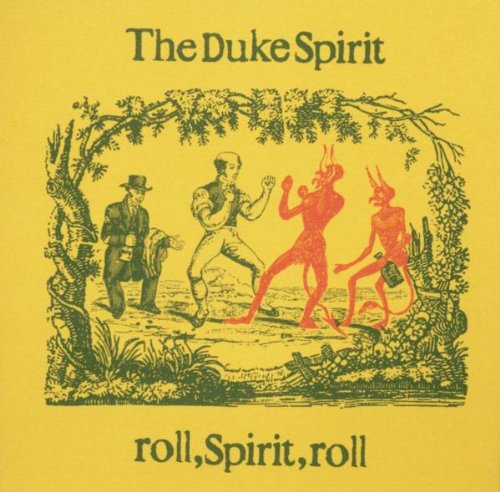 Duke Spirit - Roll Spirit Roll [CD]
