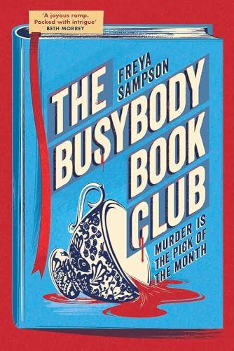 The Busybody Book Club : A completely addictive cosy murder mystery