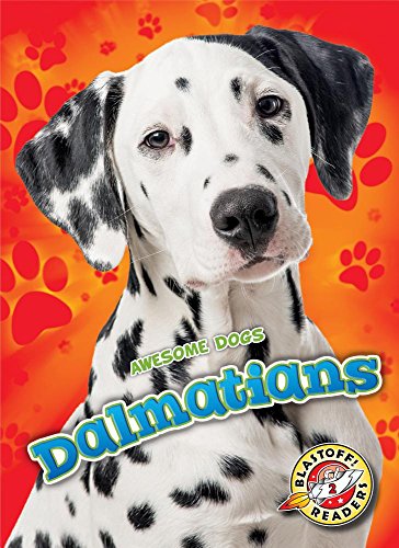 Dalmatians (Awesome Dogs)