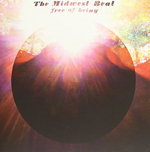 Midwest Beat, The - Free Of Being [CD]