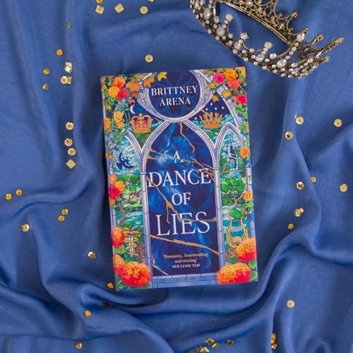A Dance of Lies : the #1 Sunday Times bestselling romantic fantasy