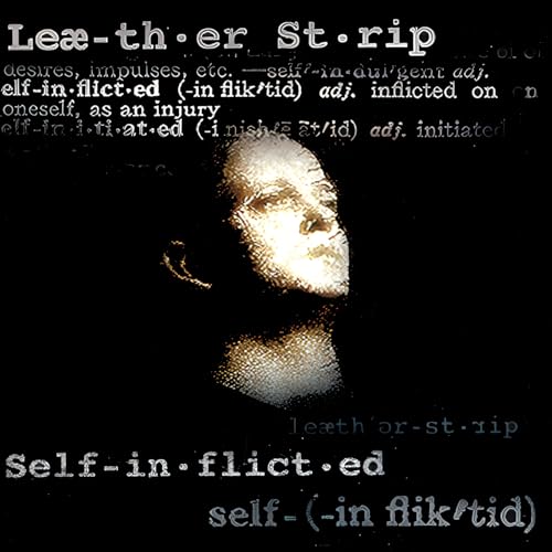 Leaether Strip - Self-inflicted [VINYL]