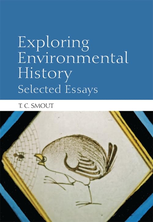 Exploring Environmental History : Selected Essays