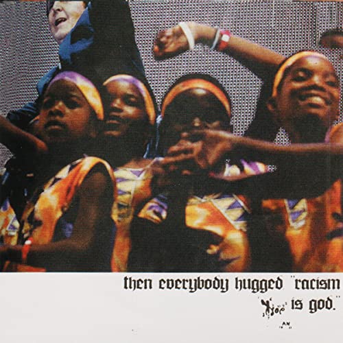 Rose For Bohdan - Then Everybody Hugged, 'racism Is God'. [VINYL]