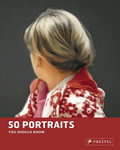 Portraits: 50 Paintings You Should Know (50 You Should Know)