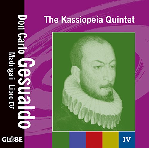 Madrigali Libro 4 - The Kassiopeia Quintet [CD]