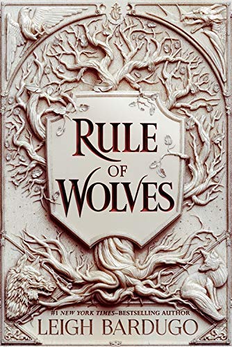 Rule of Wolves (King of Scars Book 2): Leigh