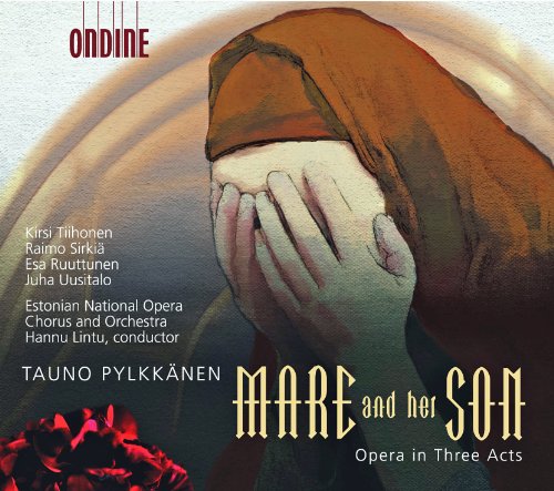 Estonian No Chorus And Orchli - Tauno Pylkkänen: Mare and her Son [CD]