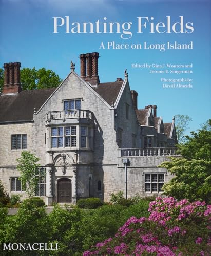 Planting Fields : A Place on Long Island