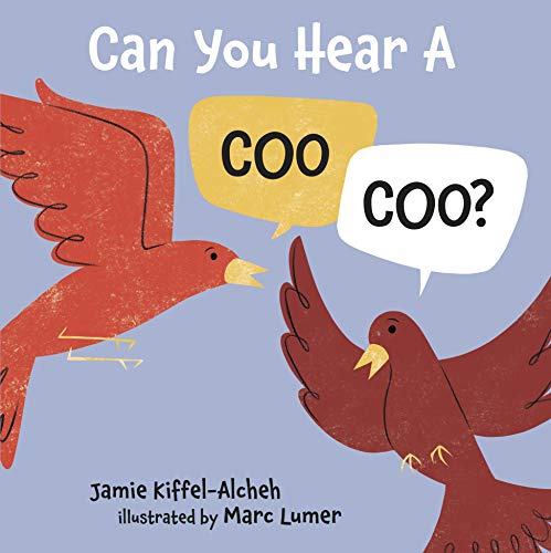 Can You Hear a Coo, Coo?