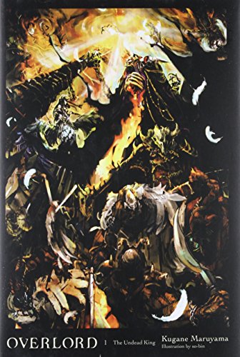 Overlord, Vol. 1 (light novel): The Undead King