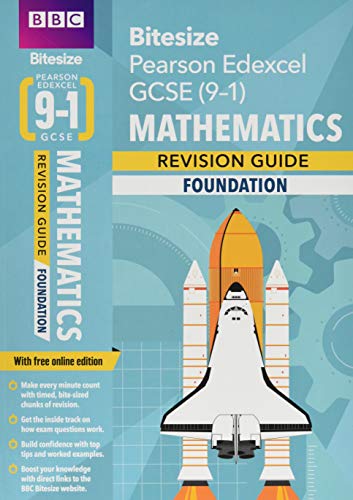 BBC Bitesize Edexcel GCSE (9-1) Maths Foundation Revision Guide for home learning, 2021 assessments and 2022 exams (BBC Bitesize GCSE 2017)